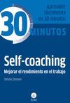 SELF-COACHING, MEJORAR RENDIMIENTO EN EL TRABAJO.ALMA