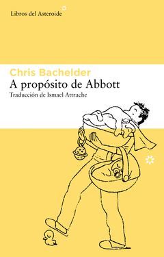 A PROPOSITO DE ABBOTT. LIBROS DEL ASTEROIDE-106-RUST