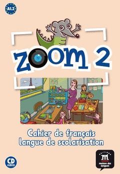 ZOOM, 2 FL A1. CAHIER D'EXERCICES