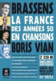 LA FRANCE DES ANNÉES 50 EN CHANSONS: CÓMIC + ACTIVIDADES +2 CD