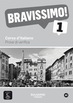 BRAVISSIMO! A1 - PROVE DI VERIFICA