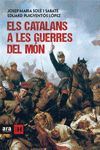 ELS CATALANS A LES GUERRES DEL MÓN
