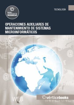 OPERACIONES AUXILIARES DE MANTENIMIENTO DE SISTEMAS MICROINFORMATICOS - MF1208_1