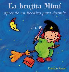BRUJITA MIMI APRENDE UN HECHIZO PARA DORMIR.MCMILLAN-DURA-INF