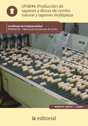 PRODUCCI¢N DE TAPONES Y DISCOS DE CORCHO NATURAL Y TAPONES MULTIPIEZA. MAMA0109