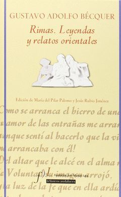 RIMAS, LEYENDAS Y RELATOS ORIENTALES. FUND.J.M.LARA - DURA