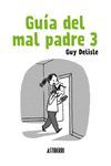 GUÍA DEL MAL PADRE 3