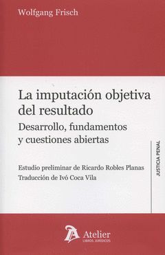 LA IMPUTACIÓN OBJETIVA DEL RESULTADO