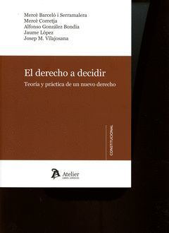 DERECHO A DECIDIR, EL