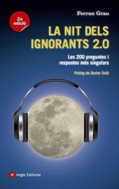 NIT DELS IGNORANTS 2.0,LA. ANGLE-RUST