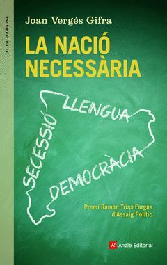 LA NACIÓ NECESSÀRIA