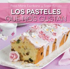 LAS TARTAS QUE NOS GUSTAN