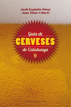 GUIA DE LES CERVESES DE CATALUNYA. BASE-RUST