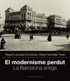 EL MODERNISME PERDUT (I)