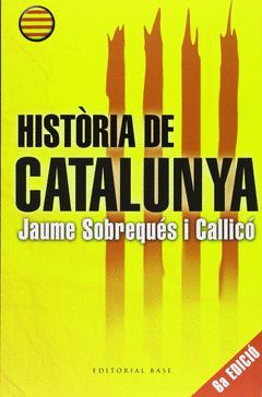 HISTÒRIA DE CATALUNYA.BASE