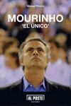 MOURINHO. AL POSTE