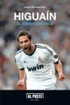 HIGUAÍN EL INDESTRUCTIBLE´. AL POSTE