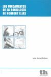LOS FUNDAMENTOS DE LA SOCIOLOGIA DE NORBERT ELIAS