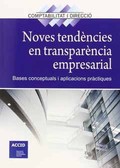 *NOVES TENDÈNCIES EN TRANSPARÈNCIA EMPRESA (CATALAN)