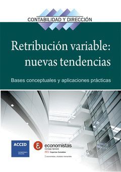 RETRIBUCION VARIABLE; NUEVAS TENDENCIAS