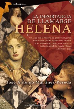 IMPORTANCIA DE LLAMARSE HELENA,LA