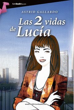 LAS 2 VIDAS DE LUCIA