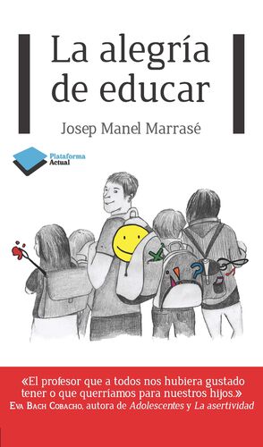 LA ALEGRIA DE EDUCAR