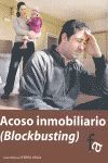 ACOSO INMOBILIARIO (BLOCKBUSTING). FA
