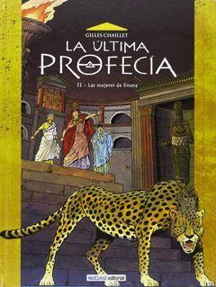 LA ULTIMA PROFECIA 02: LAS MUJERES DE EMESA