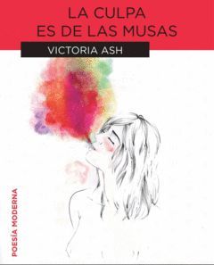 CULPA ES DE LAS MUSAS LA