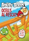 ANGRY BIRDS. OCELLS AL RESCAT.ESTRELLA POLAR-INF-RUST