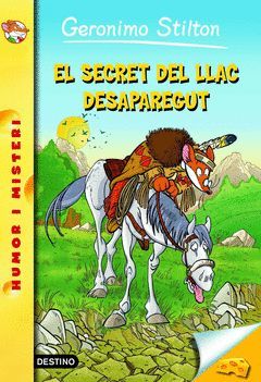 GERONIMO STILTON-50.SECRET DEL LLAC DESAPAREGUT.DESTINO-RUST