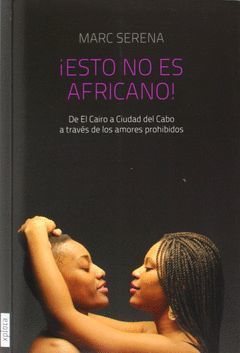 ­ESTO NO ES AFRICANO!XPLORA