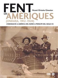 FENT LES AMÈRIQUES (ONDARA 1912-1920)