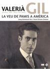 VALERIA GIL.LA VEU DE PAMIS A AMERICA (ONDARA, 1985 - NOVA YORK, 1942).ED96