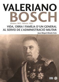 VALERIANO BOSCH (ONDARA, 1853 VALENCIA, 1931).EDICIONS 96