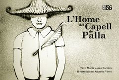 L'HOME DEL CAPELL DE PALLA