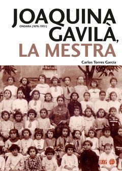 JOAQUINA GAVILA, LA MESTRA