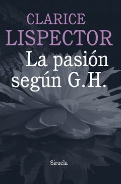 LA PASION SEGUN G. H.