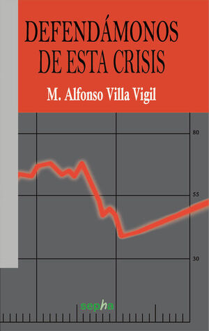 DEFENDAMONOS DE LA CRISIS