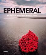 EPHEMERAL. EXHIBITIONS, ADVERTISING, EVENTS, SHOWS.MONSA
