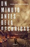 MINUTO ANTES DE LA OSCURIDAD,UN. FANTASCY-RUST