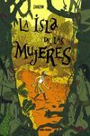 LA ISLA DE LAS MUJERES