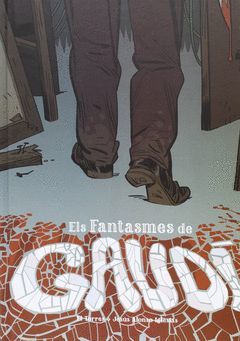 ELS FANTASMES DE GAUDÍ