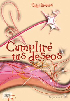 CUMPLIRE TUS DESEOS. LIBROS DE SEDA