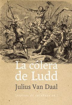 LA CÓLERA DE LUDD