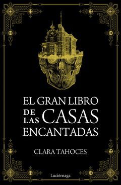 GRAN LIBRO DE LAS CASAS ENCANTADAS,EL.LUCIERNAGA-DURA