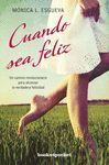 CUANDO SEA FELIZ.BOOKS4POCKET