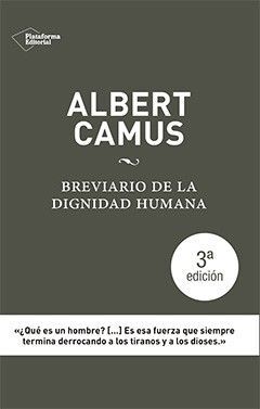 BREVIARIO DE LA DIGNIDAD HUMANA.PLATAFORMA-DURA