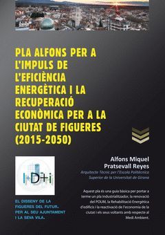 PLA ALFONS PER A L'IMPULS DE L'EFICÈNCIA ENERGÈTICA I LA RECUPERACIÓ ECONÌMICA P